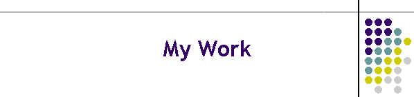 My Work