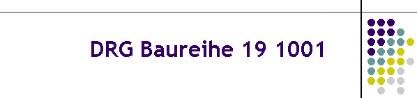 DRG Baureihe 19 1001